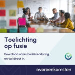 Toelichting op Fusievoorstel