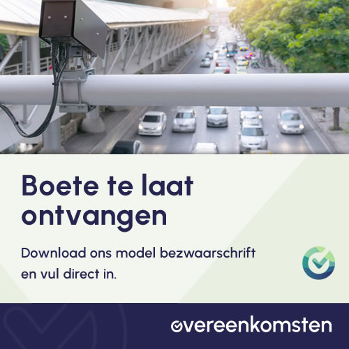 Bezwaarschrift Boete te laat Ontvangen