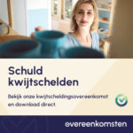 Overeenkomst Kwijtschelding Schuld