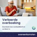 Terugbetaling Bedrag op Verkeerde Rekening