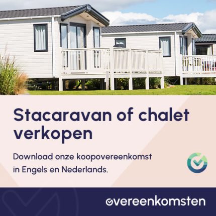 Koopovereenkomst Stacaravan of Chalet