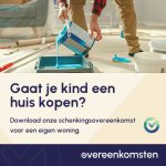 Schenkingsovereenkomst Eigen Woning